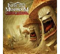 INFECTED MUSHROOM - Army Of Mushrooms [2012 neu Psy-Trance]