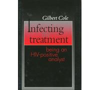 Infecting the Treatment: Being an HIV-Positive Analyst