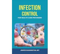 Infection Control for Healthcare Providers