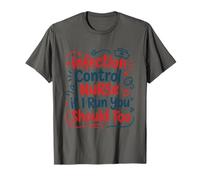 Infection Control Nurse If I Run, Infectious Nursing T-Shirt