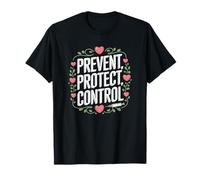 Infection Disease Control Nursing, Prevent Protect Control T-Shirt