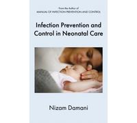 Infection Prevention and Control in Neonatal Care
