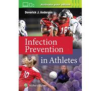 Infection Prevention in Athletes