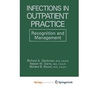 Infections in Outpatient Practice: Recognition and Management