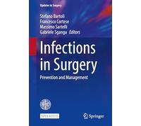 Infections in Surgery: Prevention and Management (Updates in Surgery)