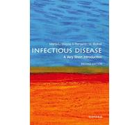 Infectious Disease: A Very Short Introduction: A Very Short Introduction (Very Short Introductions 2nd Revised edition)