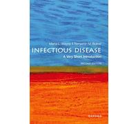 Infectious Disease: A Very Short Introduction: A Very Short Introduction (Very Short Introductions 2nd Revised edition)