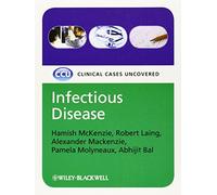 Infectious Disease: Clinical Cases Uncovered