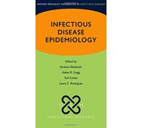 Infectious Disease Epidemiology (Oxford Specialist Handbooks in Infectious Diseases)