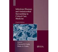 Infectious Diseases and Antimicrobial Stewardship in Critical Care Medicine
