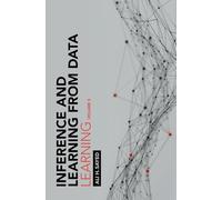 Inference and Learning from Data: Volume 3: Learning – Cambridge University Press