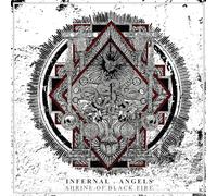 Infernal Angels - Shrine Of Black Fire