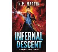 Infernal Descent (Ethan Drake Series)