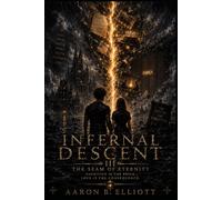 Infernal Descent III: The Seam Of Eternity: 3