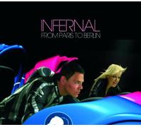 Infernal - From Paris to Berlin