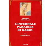 Infernale Paradiso Di Karol (L')