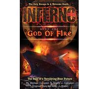 Inferno 2033 : Book One: God of Fire