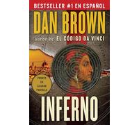 Inferno (Spanish Edition): En Espanol (Una Novela de Robert Langdon)