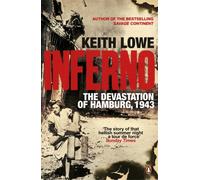 Inferno : The Devastation of Hamburg, 1943