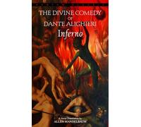 Inferno: the Divine Comedy of Dante Alighieri (Bantam Classics)