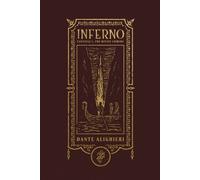 Inferno (The Gothic Chronicles Collection): Deluxe Edition : Canticle I, The Divine Comedy