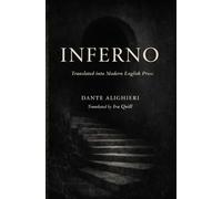 Inferno: Translated into Modern English Prose