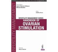 Infertility Management Series: Handbook of Ovarian Stimulation