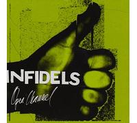 Infidels Forever - Open Channel