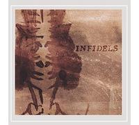 Infidels - Your Hidden Skeleton [Explicit]