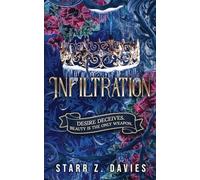 Infiltration: A Post-Apocalyptic Dystopian Fantasy Novel: 2 (Powers Legacy)
