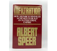 Infiltration: The Ss and German Armament