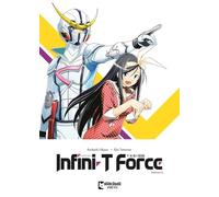 Infini-T Force Vol. 3: Volume 3