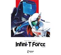 Infini-T Force Vol. 5: Volume 5
