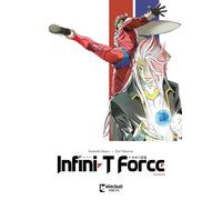 Infini-T Force Vol. 6