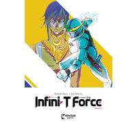 Infini-T Force Vol. 8: Volume 8