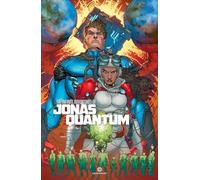 Infinite Adventures of Jonas Quantum, The (The Infinite Adventures of Jonas Quantum)
