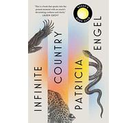 Infinite Country: A Reese Witherspoon Book Club Pick