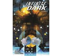 Infinite Dark Volume 2