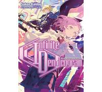 Infinite Dendrogram: Volume 19 (Light Novel) (Infinite Dendrogram (light novel), 19)
