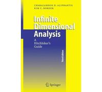 Infinite Dimensional Analysis A Hitchhiker's Guide 9783540326960 | Brand New