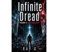 Infinite Dread: Volume 11: The Volunteer Archive