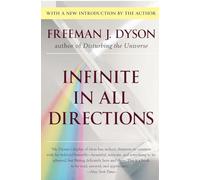Infinite in All Directions: Gifford Lectures Given at Aberdeen, Scotland April-November 1985