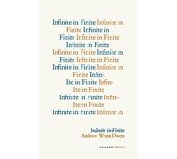 Infinite in Finite