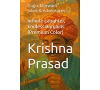 Infinite Laughter, Endless Bargains (Premium Color): Gujju-Marwadi Jokes & Adventures (Infinite Laughter Collection)