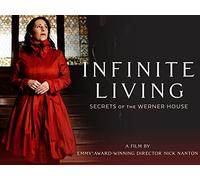 Infinite Living Secrets of The Werner House