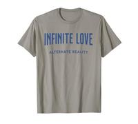 Infinite Love Alternate Reality Cosmic Humor Philosophy T-Shirt