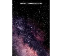 Infinite Possibilities