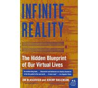 INFINITE REALITY: The Hidden Blueprint of Our Virtual Lives (P.S.)