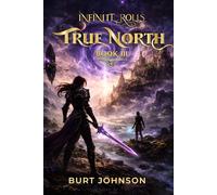 Infinite Rolls 3 - True North
