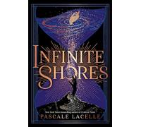 Infinite Shores: Volume 3 (The Drowned Gods Trilogy)